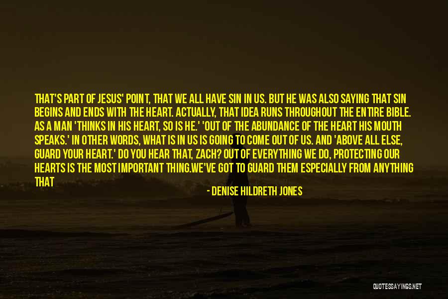 Denise Hildreth Jones Quotes 2036029 Denise Hildreth Jones Quotes 2036029