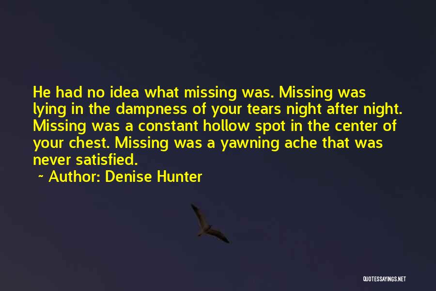 Denise Hunter Quotes 1446478