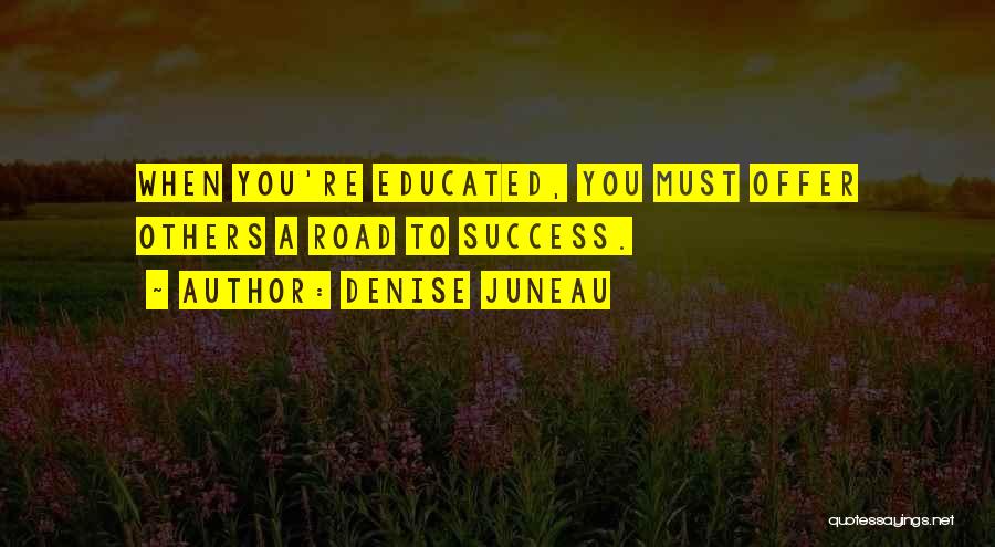 Denise Juneau Quotes 1247524