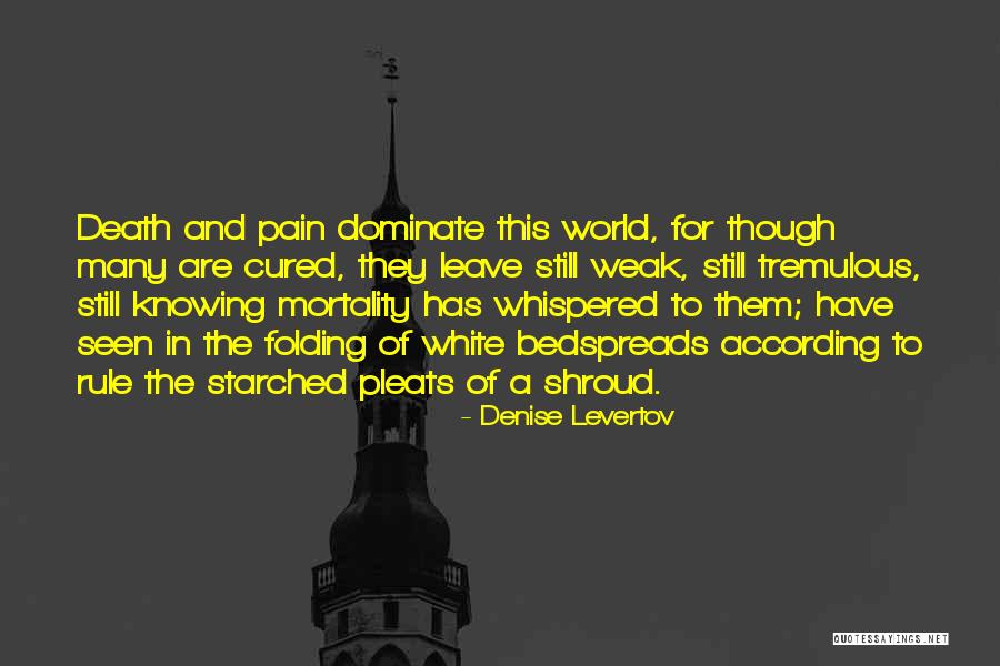 Denise Levertov Quotes 1459775 Denise Levertov Quotes 1459775