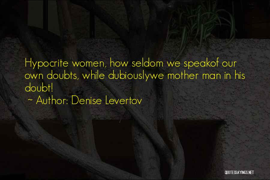 Denise Levertov Quotes 1578669