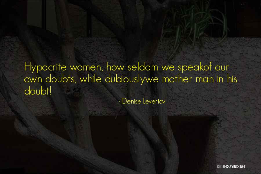 Denise Levertov Quotes 1578669