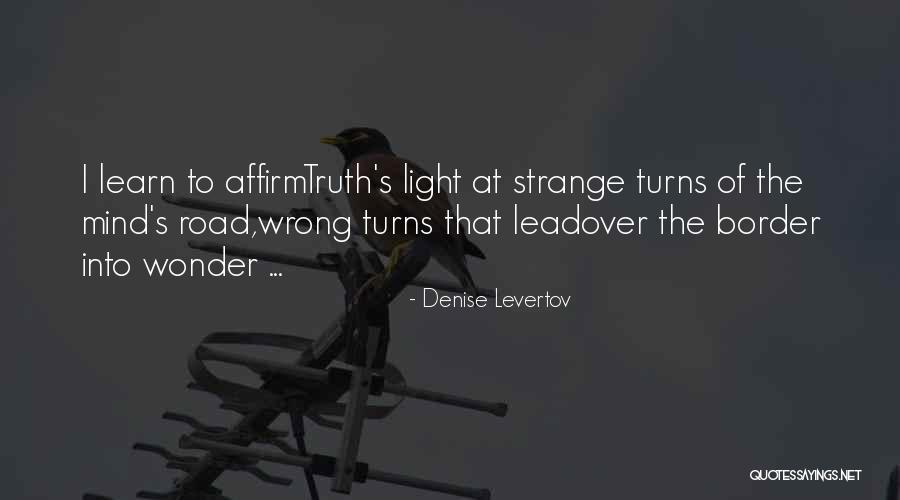 Denise Levertov Quotes 1666772