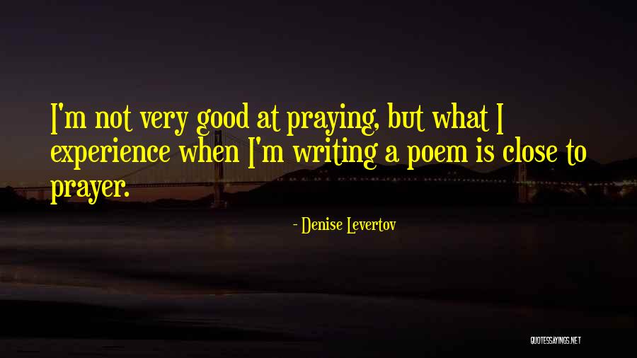 Denise Levertov Quotes 1711593 Denise Levertov Quotes 1711593