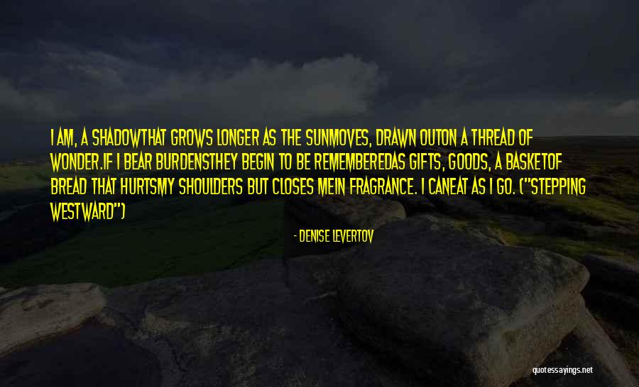 Denise Levertov Quotes 1965265 Denise Levertov Quotes 1965265
