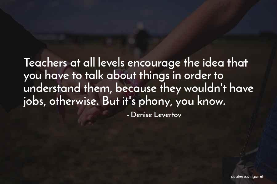 Denise Levertov Quotes 797958 Denise Levertov Quotes 797958