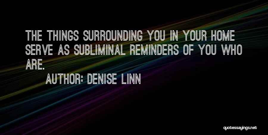 Denise Linn Quotes 1488710