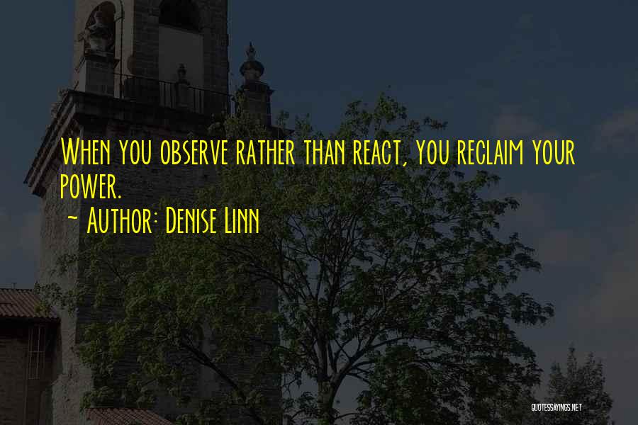 Denise Linn Quotes 1935955