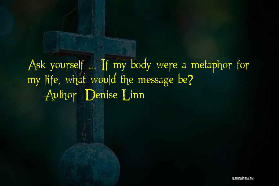 Denise Linn Quotes 2056473