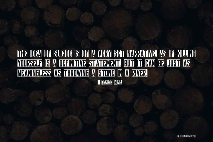 Denise Mina Quotes 190540 Denise Mina Quotes 190540