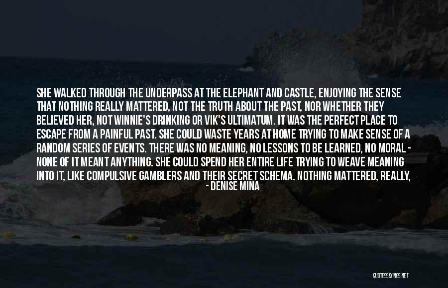 Denise Mina Quotes 317094 Denise Mina Quotes 317094