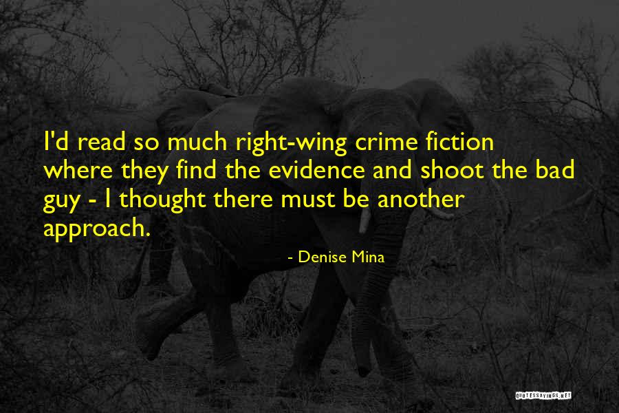 Denise Mina Quotes 482301 Denise Mina Quotes 482301