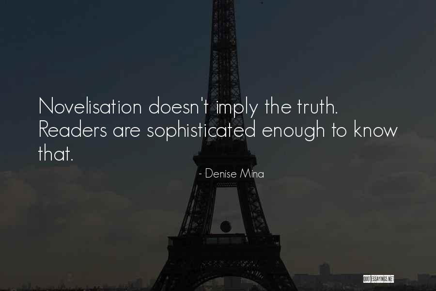 Denise Mina Quotes 560356 Denise Mina Quotes 560356