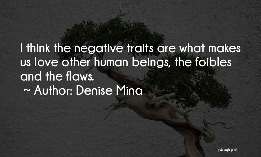 Denise Mina Quotes 650252