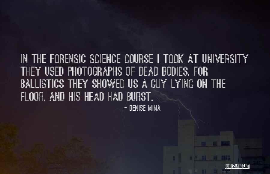 Denise Mina Quotes 718576 Denise Mina Quotes 718576