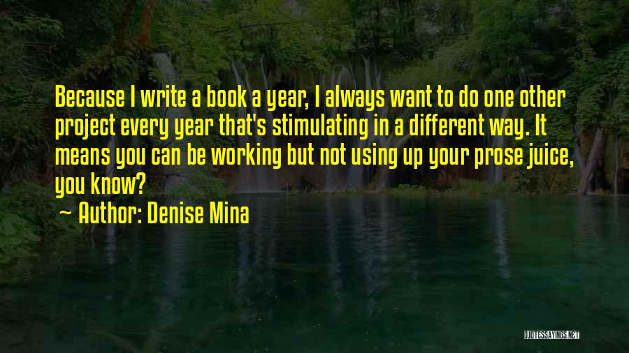 Denise Mina Quotes 954491