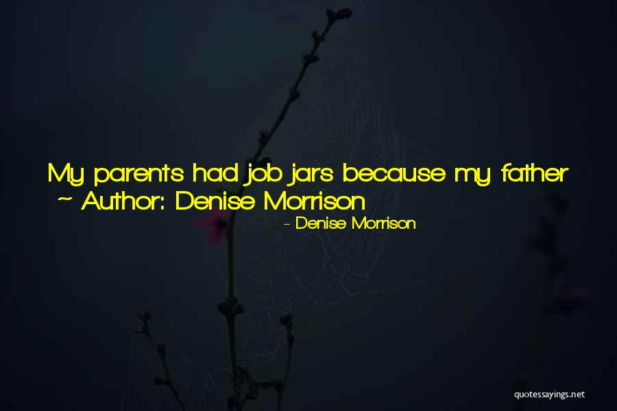 Denise Morrison Quotes 319180