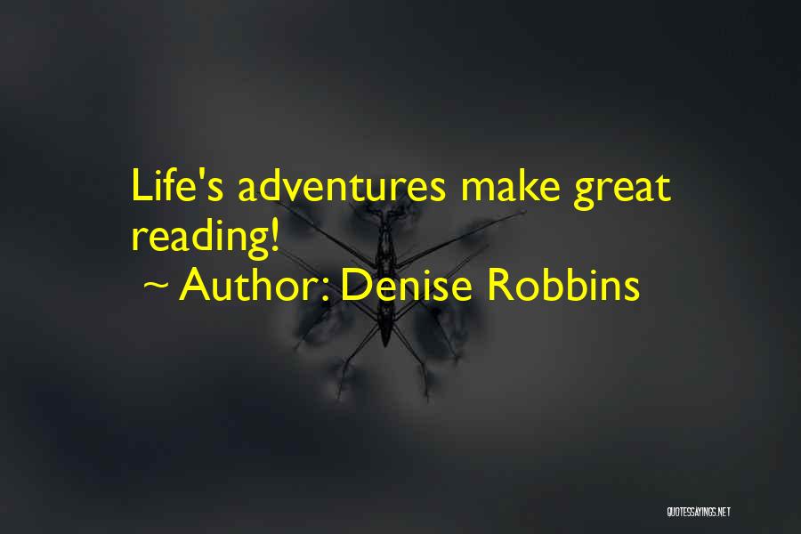 Denise Robbins Quotes 767029