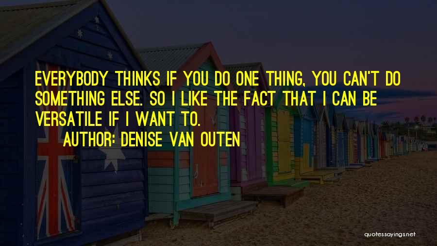 Denise Van Outen Quotes 2022705