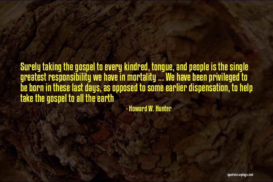 Denises Kitchen Quotes By Howard W. Hunter Denises Kitchen Quotes By Howard W. Hunter