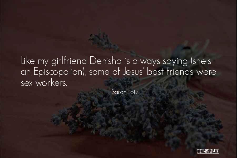 Denisha Quotes By Sarah Lotz Denisha Quotes By Sarah Lotz
