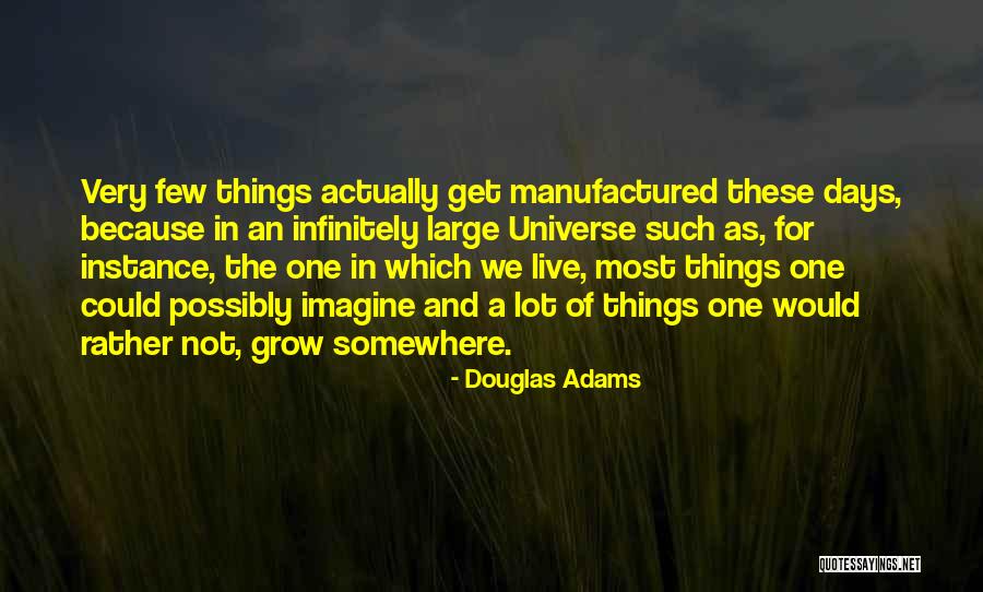 Denissa Garcia Quotes By Douglas Adams Denissa Garcia Quotes By Douglas Adams