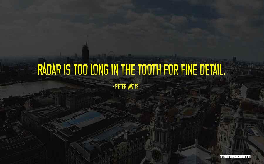 Denisuca Quotes By Peter Watts Denisuca Quotes By Peter Watts