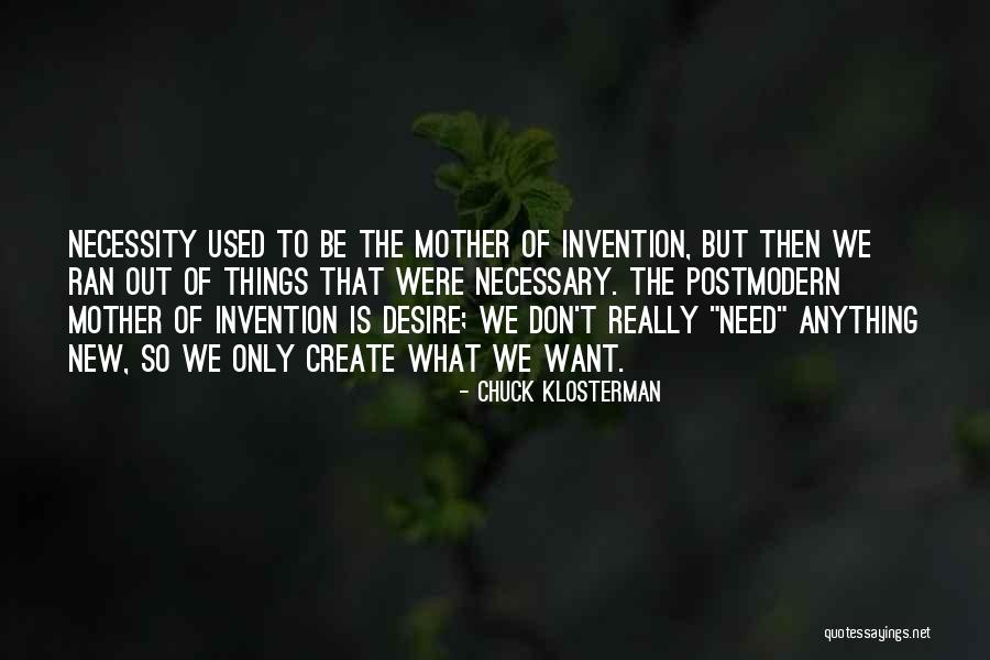 Denizden Gelen Quotes By Chuck Klosterman Denizden Gelen Quotes By Chuck Klosterman
