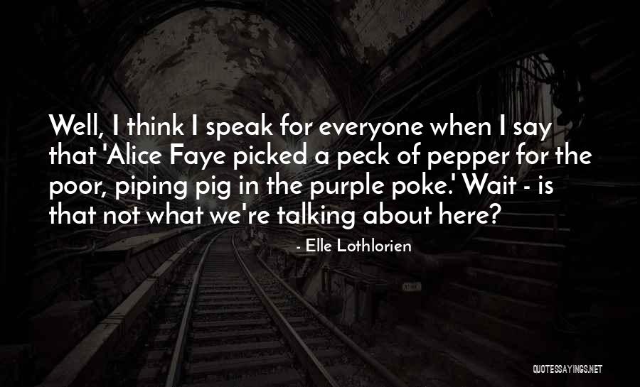 Denizden Gelen Quotes By Elle Lothlorien Denizden Gelen Quotes By Elle Lothlorien