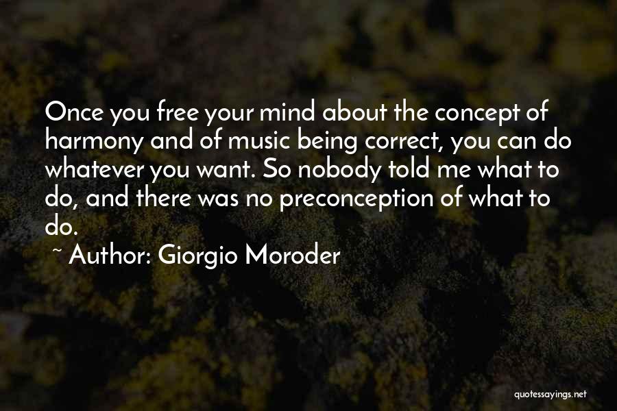 Denki Quotes By Giorgio Moroder