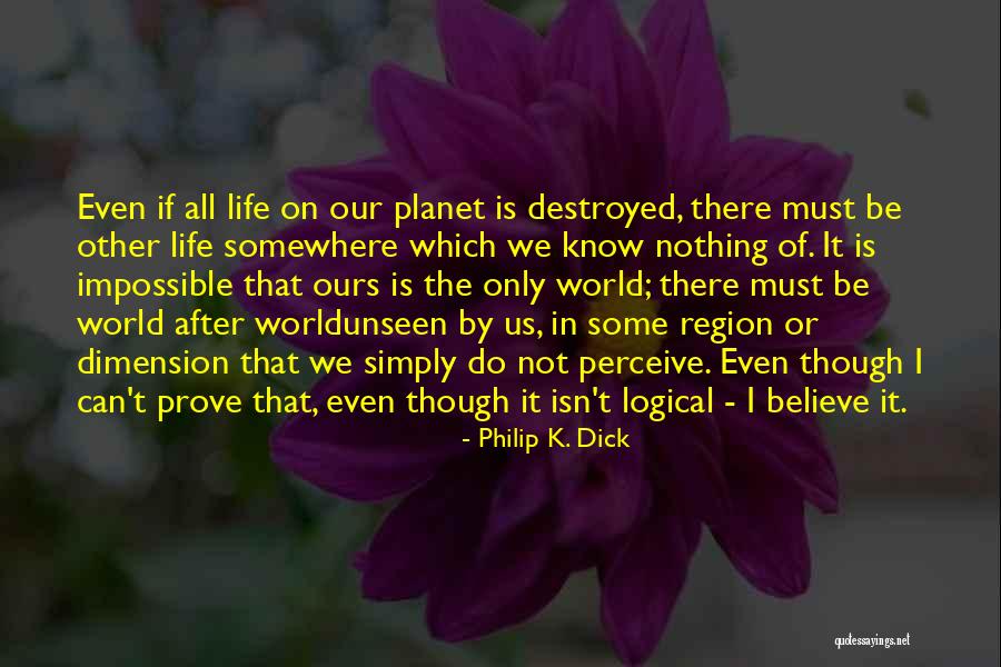 Denklem K K Quotes By Philip K. Dick Denklem K K Quotes By Philip K. Dick