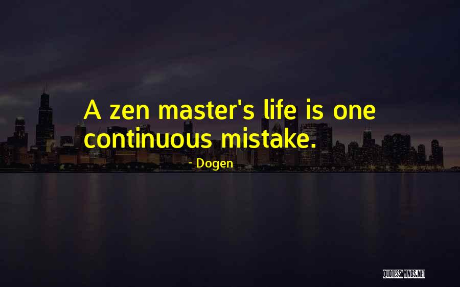 Denkmann Elem Quotes By Dogen Denkmann Elem Quotes By Dogen