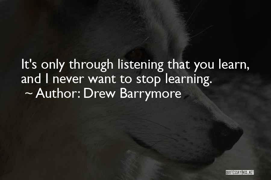 Denkstijlen Quotes By Drew Barrymore
