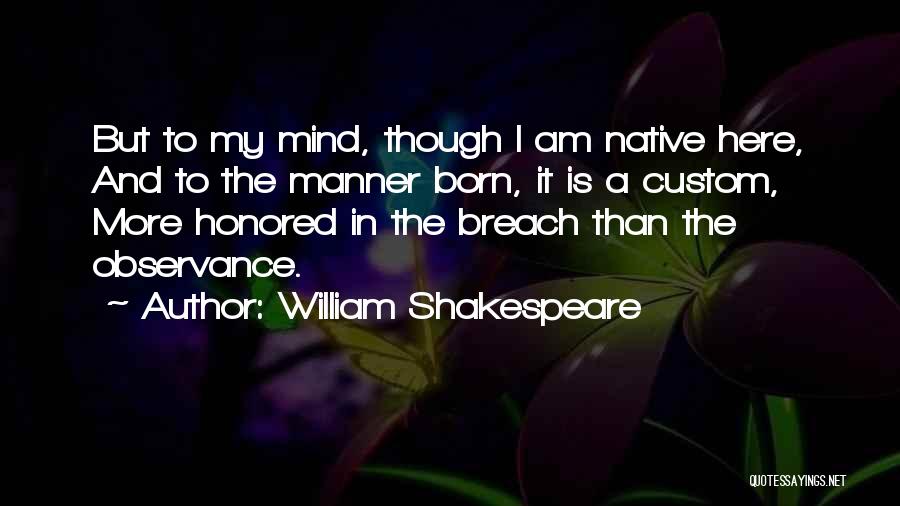 Denmark In Hamlet Quotes By William Shakespeare