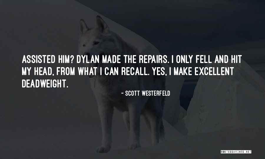 Denmat Holdings Quotes By Scott Westerfeld