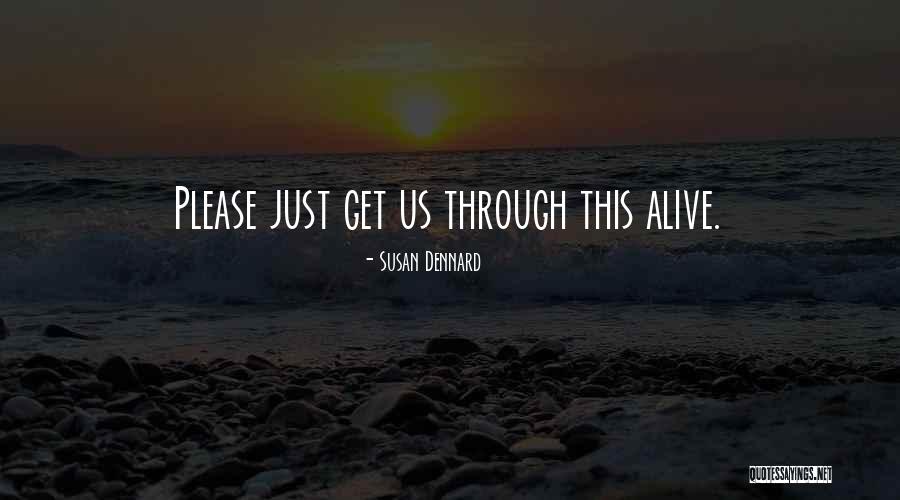 Denmill Quotes By Susan Dennard Denmill Quotes By Susan Dennard