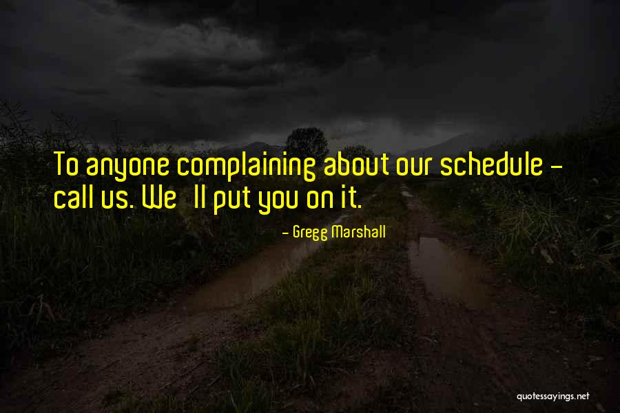 Denmir Quotes By Gregg Marshall Denmir Quotes By Gregg Marshall