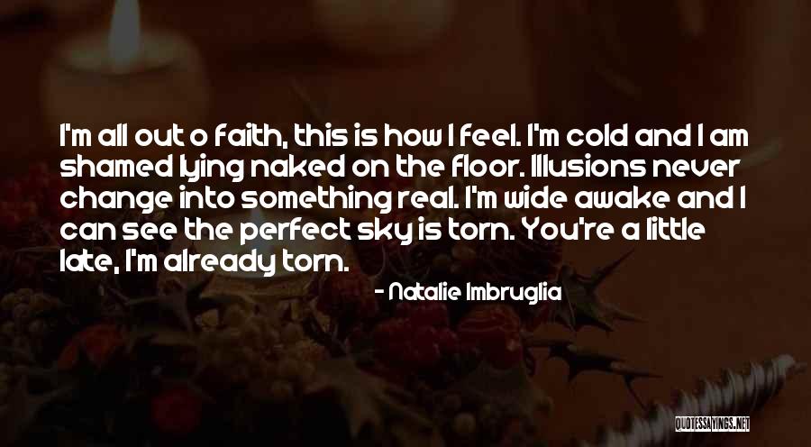 Denmiss Quotes By Natalie Imbruglia Denmiss Quotes By Natalie Imbruglia