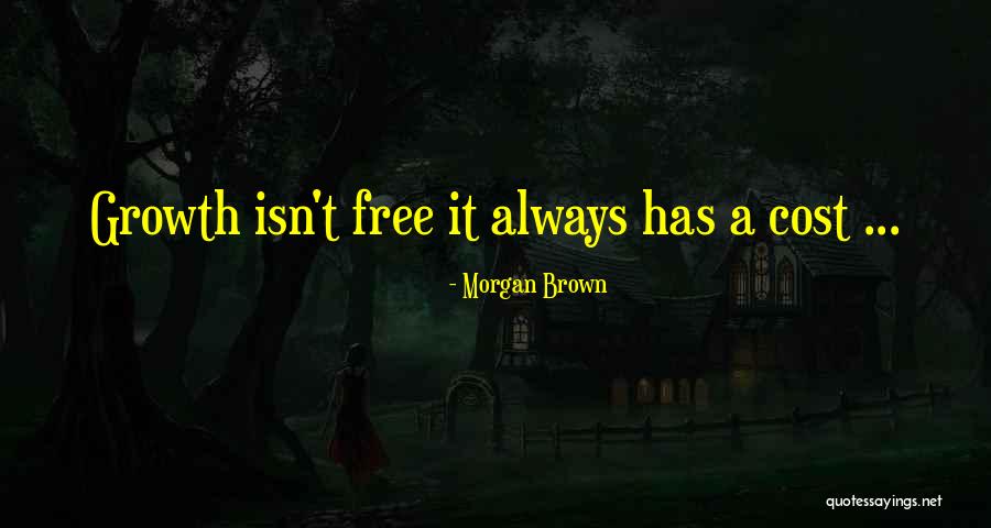 Dennerle Quotes By Morgan Brown Dennerle Quotes By Morgan Brown