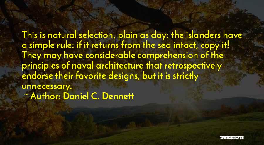 Dennett Quotes By Daniel C. Dennett