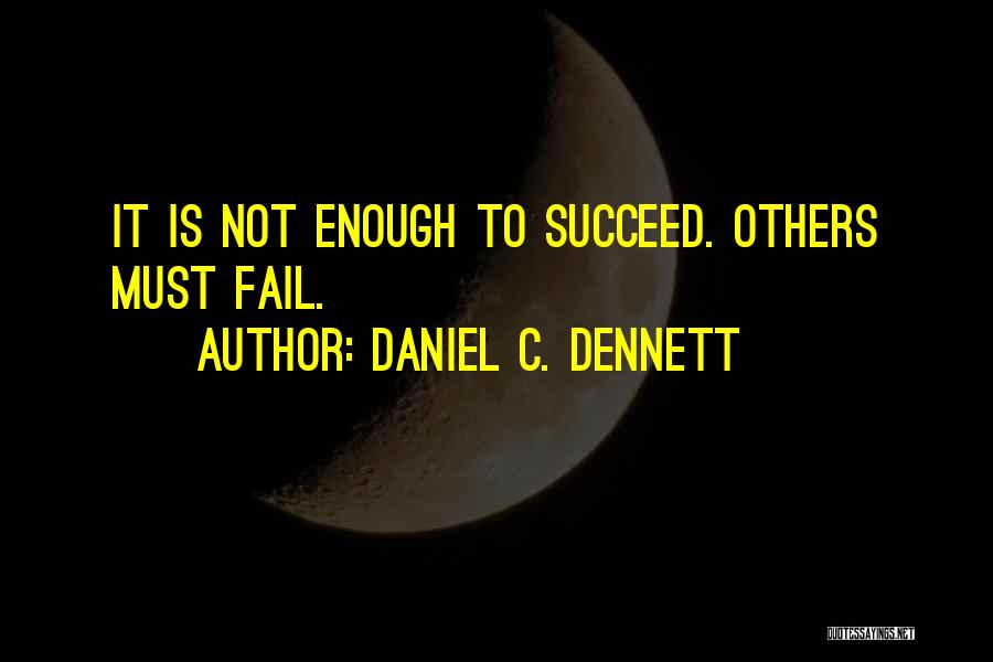 Dennett Quotes By Daniel C. Dennett