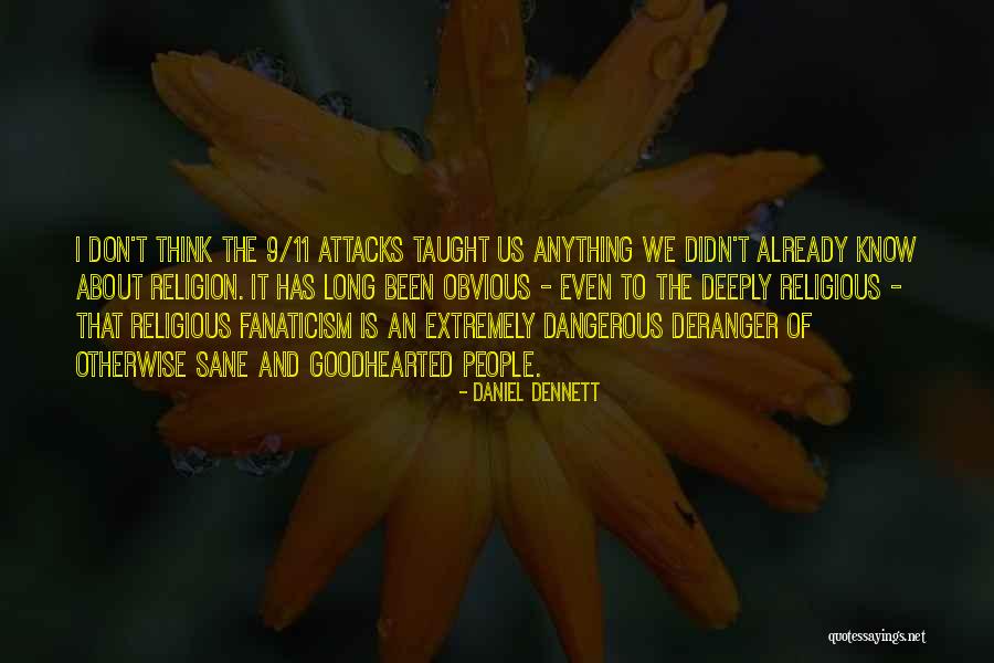 Dennett Quotes By Daniel Dennett