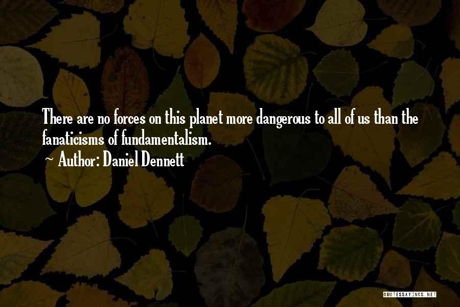 Dennett Quotes By Daniel Dennett