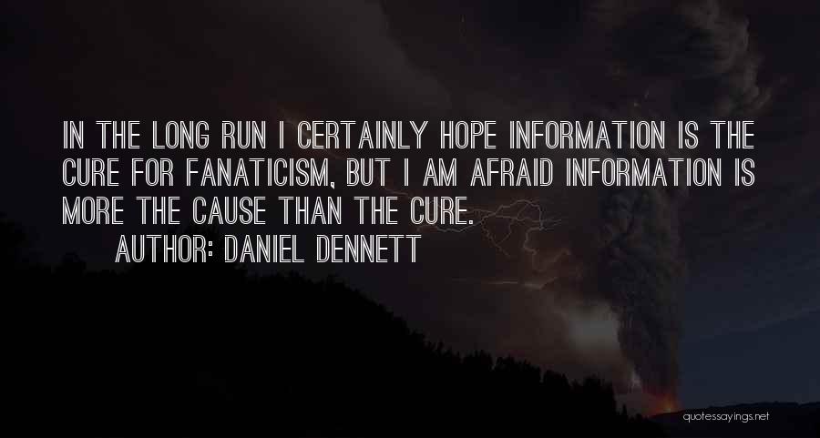 Dennett Quotes By Daniel Dennett