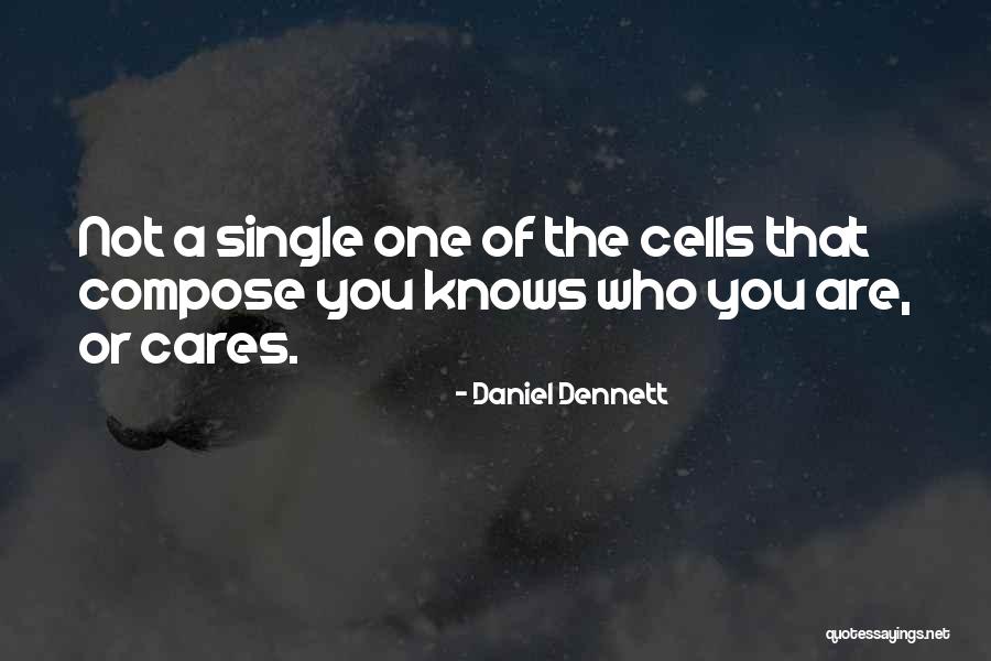 Dennett Quotes By Daniel Dennett