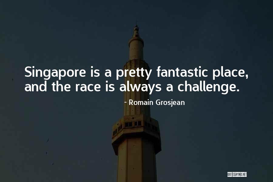 Dennigers Quotes By Romain Grosjean Dennigers Quotes By Romain Grosjean