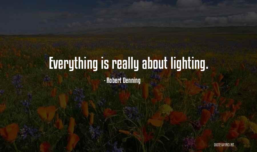 Denning Quotes By Robert Denning