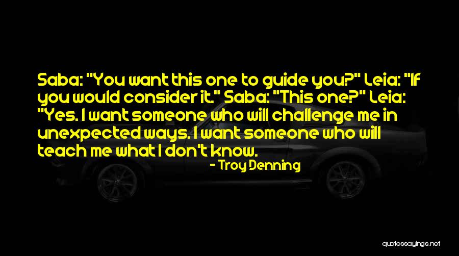 Denning Quotes By Troy Denning