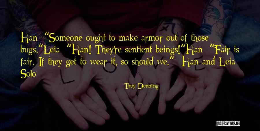 Denning Quotes By Troy Denning