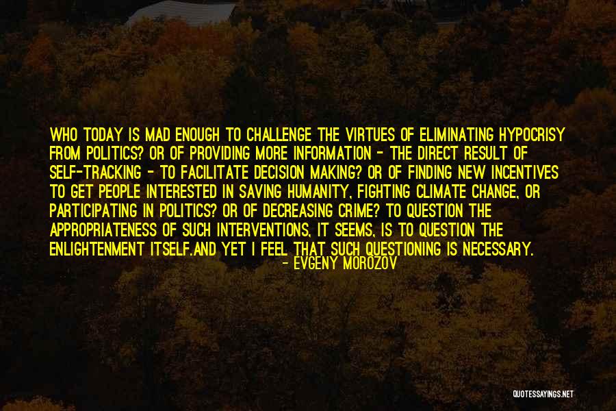 Denningers Upper Quotes By Evgeny Morozov Denningers Upper Quotes By Evgeny Morozov